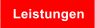 Leistungen