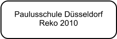 Paulusschule Dsseldorf  Reko 2010