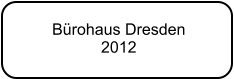 Brohaus Dresden 2012