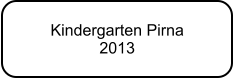 Kindergarten Pirna  2013