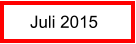 Juli 2015